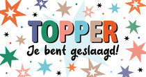 Topper je bent geslaagd Geslaagd kaart
