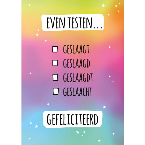Even testenâ€¦ Geslaagd kaart