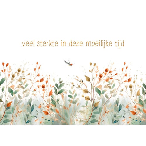 Veel sterkte in deze moeilijke tijd condoleancekaart