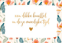 Een dikke knuffel in deze moeilijke tijd condoleancekaart