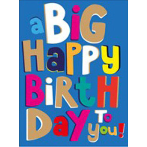 XL kaart - A big happy birthday to you Verjaardagskaart