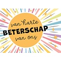 Van harte beterschap van ons Beterschapskaart