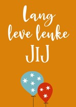 Lang leve leuke jij