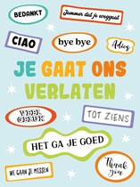 XL kaart - Je gaat ons verlaten Afscheidskaart