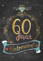 60 jaar getrouwd gefeliciteerd Trouwkaart