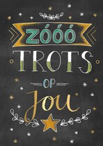 Zooo trots op jou Complimentenkaart