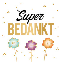 XL kaart - Super bedankt Bedankkaart