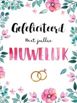 XL kaart - Gefeliciteerd met jullie huwelijk