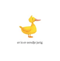 Er is er eendje jarig Verjaardagskaart