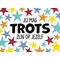 Jij mag trots zijn op jezelf Complimentenkaart