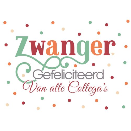 Zwanger gefeliciteerd van alle