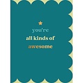 You're all kinds of awesome Complimentenkaart