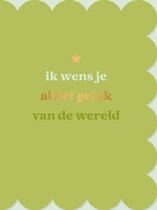 Ik wens je al het geluk van de wereld Succeskaart