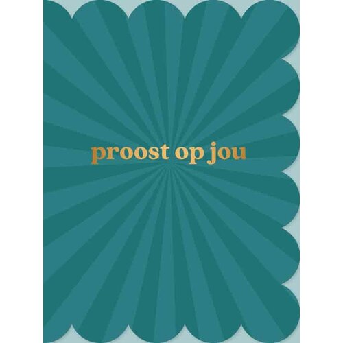 Proost op jou Felicitatiekaart