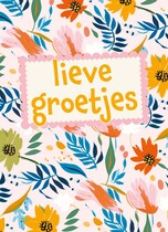 Lieve groetjes Beterschapskaart