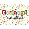 Geslaagd gefeliciteerd Geslaagdkaart