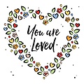 You are loved
