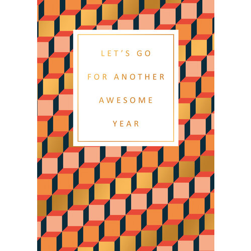 Let's go for another awesome year felicitatiekaart