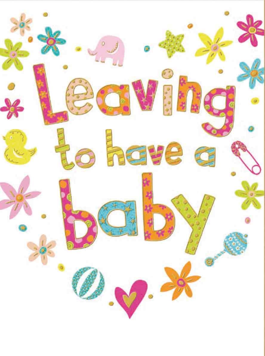 XL kaart - Leaving to have a baby