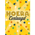 Hoera geslaagd Geslaagd kaart