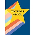 zÃ³ trots op jou Geslaagd kaart