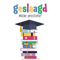 Geslaagd mooie prestatie Geslaagd kaart