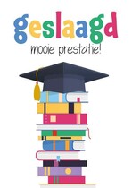 Geslaagd mooie prestatie Geslaagd kaart