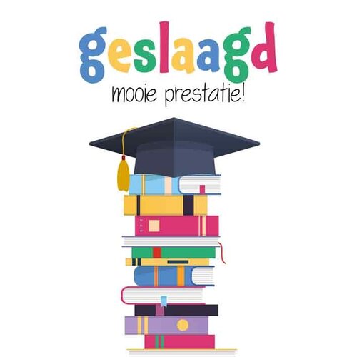 Geslaagd mooie prestatie Geslaagd kaart