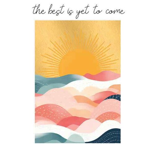 The best is yet to come - Denken aan kaart