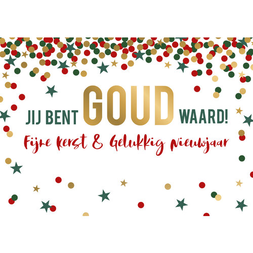 Jij bent goud waard!