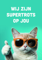 Wij zijn supertrots op jou