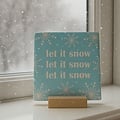 Let it snow - Kersttegel