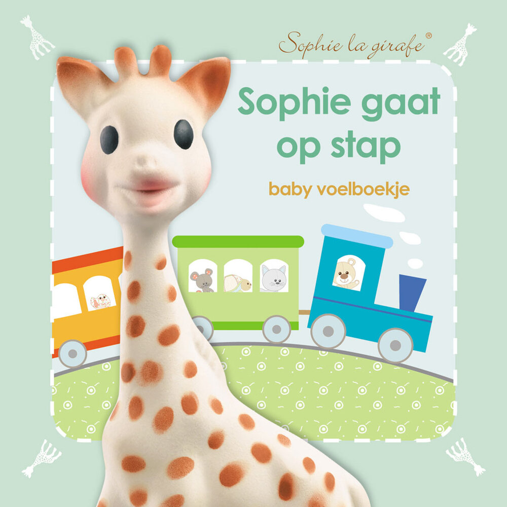 Sophie de giraf Sophie de giraf voelboekje: Sophie gaat op stap Sophie de giraf Sophie de giraf voelboekje: Sophie gaat op stap