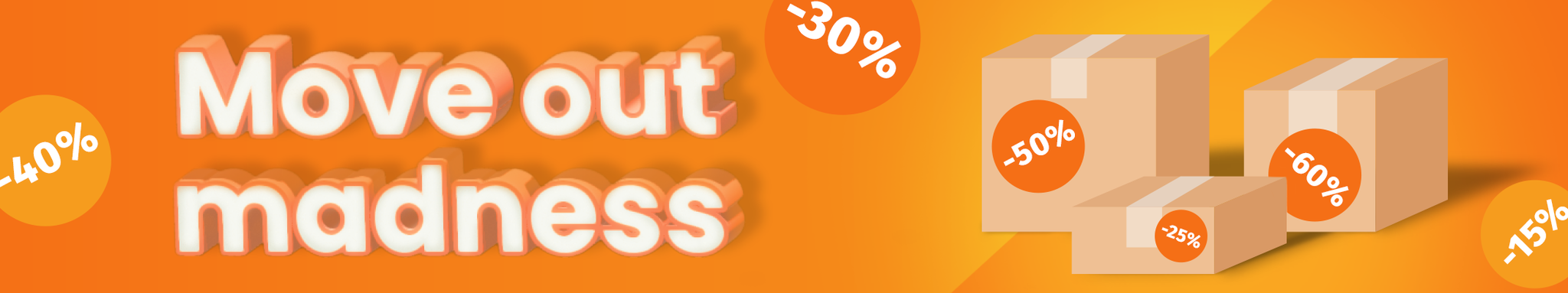 Move out Madness banner