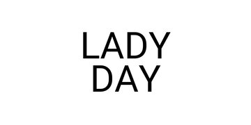LADY DAY