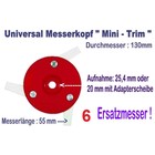 Freischneider Mähkopf Messerkopf Roto Mini Trim 3 bewegl. Messer 55mm 130 mm Kopf  + 6 Ersatzmesser für Motorsense