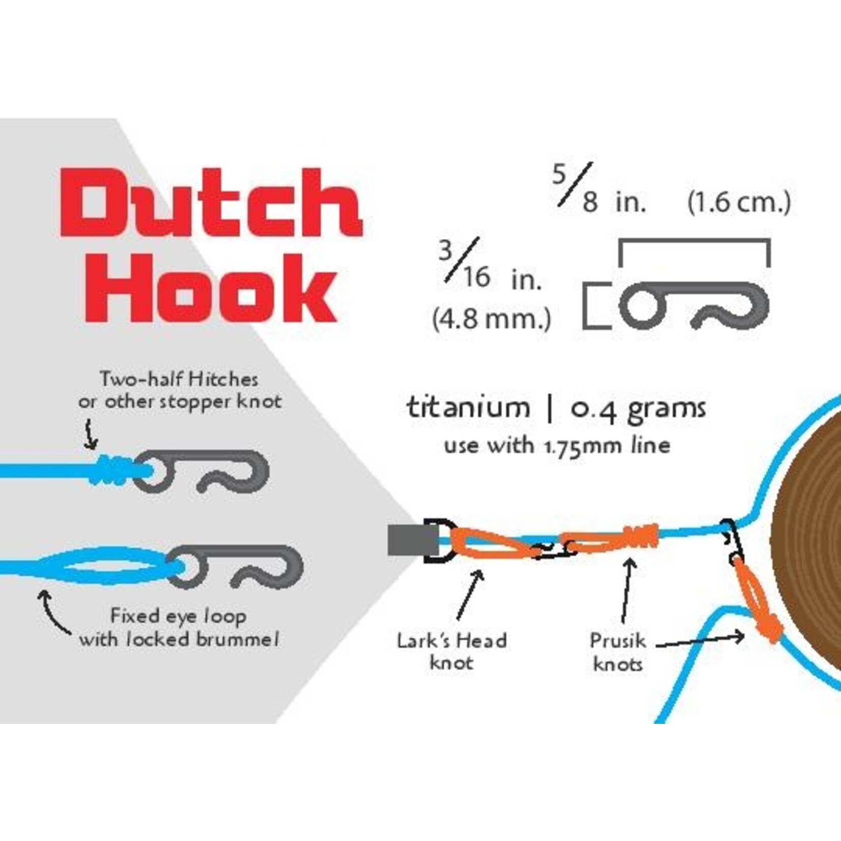 Dutchware Gear Dutchware gear Dutchhook