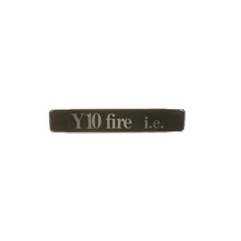 Inscription Y10 Fire i.e.