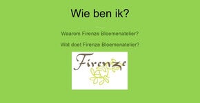 Wie is of waarom Firenzebloemen.be