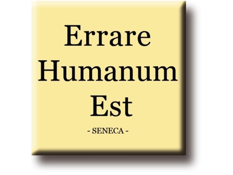 Imán de nevera, Séneca, Errare Humanium Est