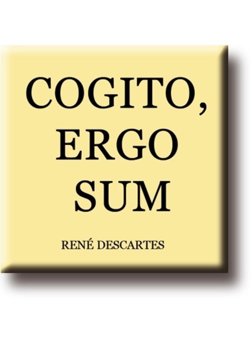 Imán de nevera, René Descartes, Cogito, Ergo, Sum