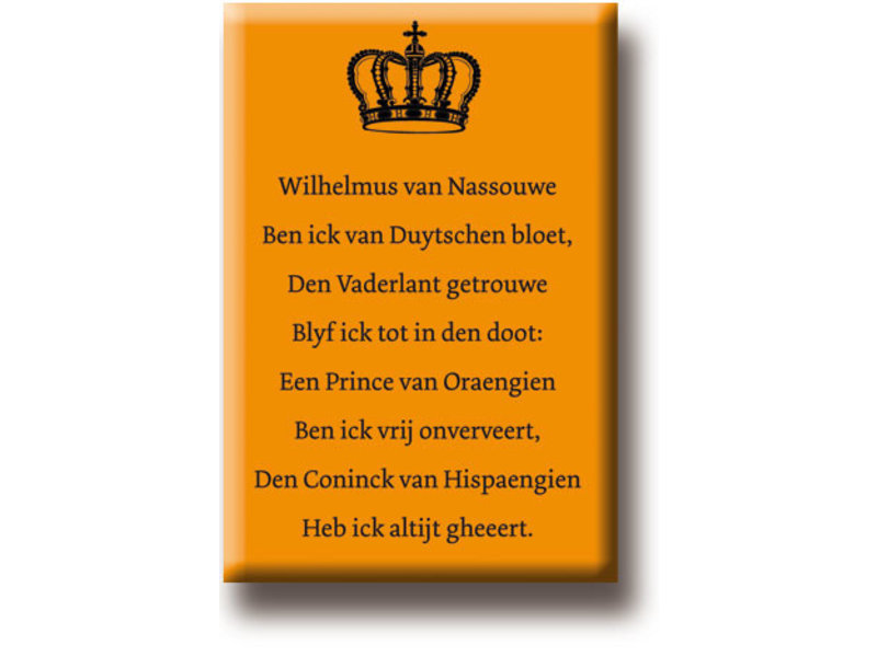 Fridge magnet, Dutch Anthem Wilhelmus van Nassouwe