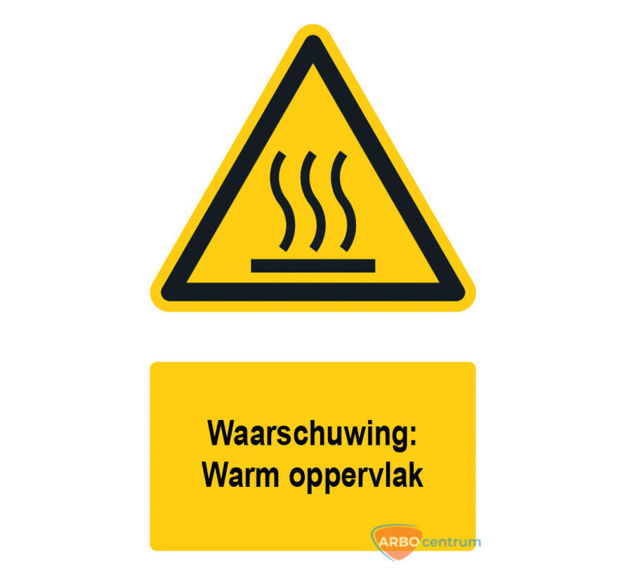 Waarschuwingsbord / sticker warm oppervlak met tekst