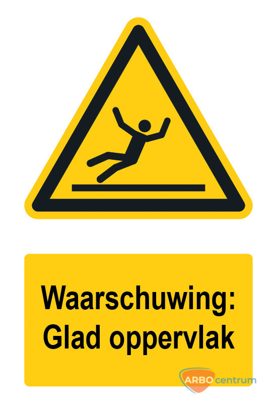 Waarschuwingsbord / sticker glad oppervlak met tekst - A3
