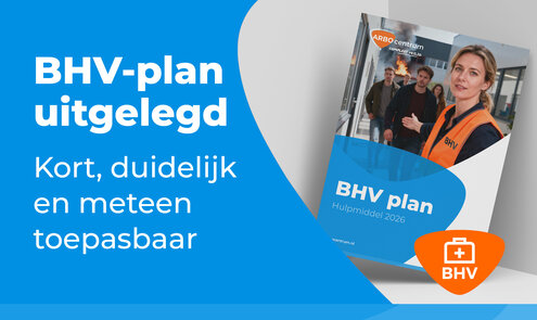 BHV-plan - Waarom is dit nodig en hoe werkt het ?