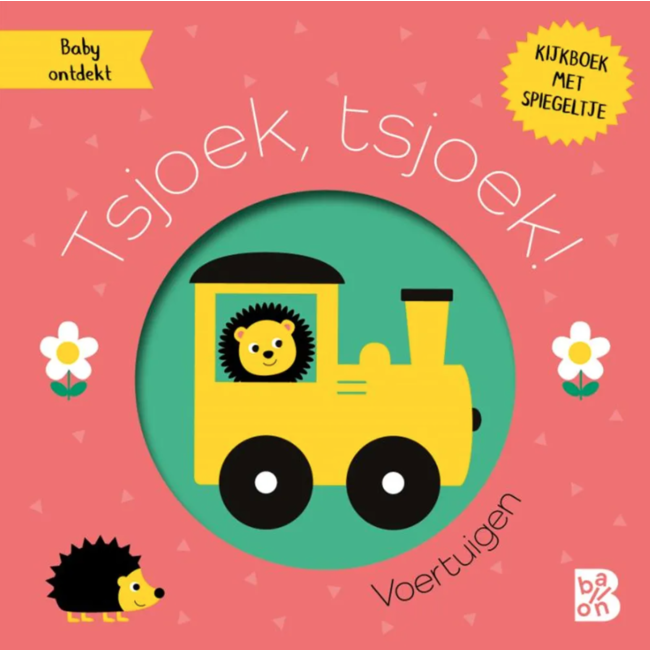 Kijkboekje met spiegeltje: Tsjoek, tsjoek! 1+