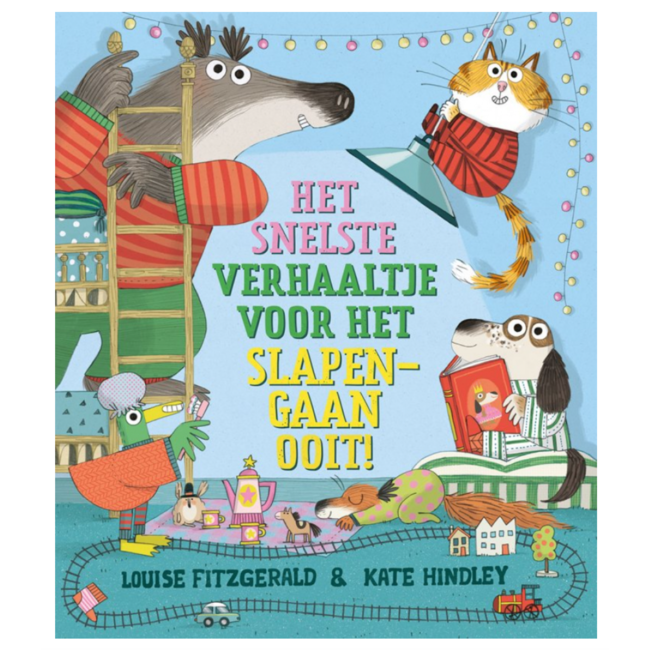 Het snelste verhaaltje voor het slapengaan ooit! 3+