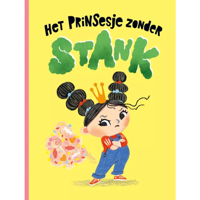 Het prinsesje zonder stank 3+