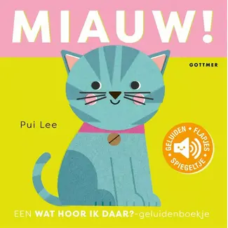 Geluidenboek: Miauw! 1+
