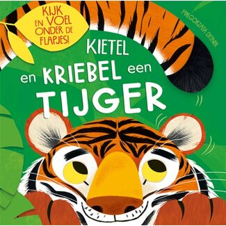 Kietel en kriebel een Tijger (flapjesboek)